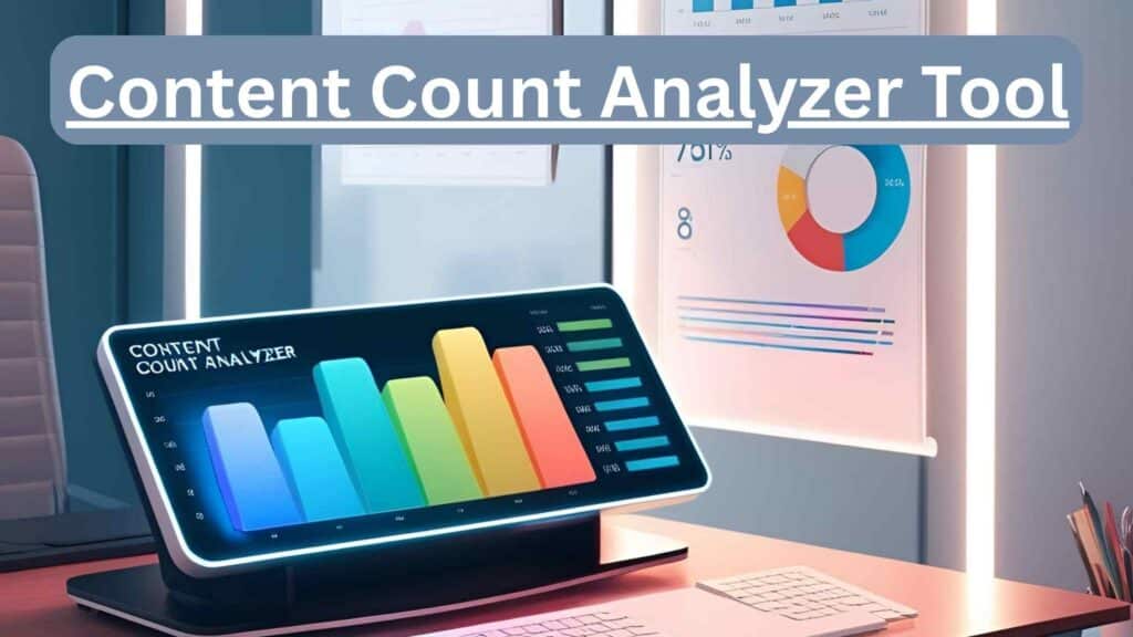Content Count Analyzer Tool